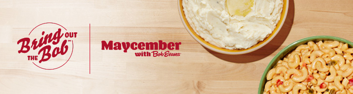 Bring Out The Bob - Maycember with Bob Evans